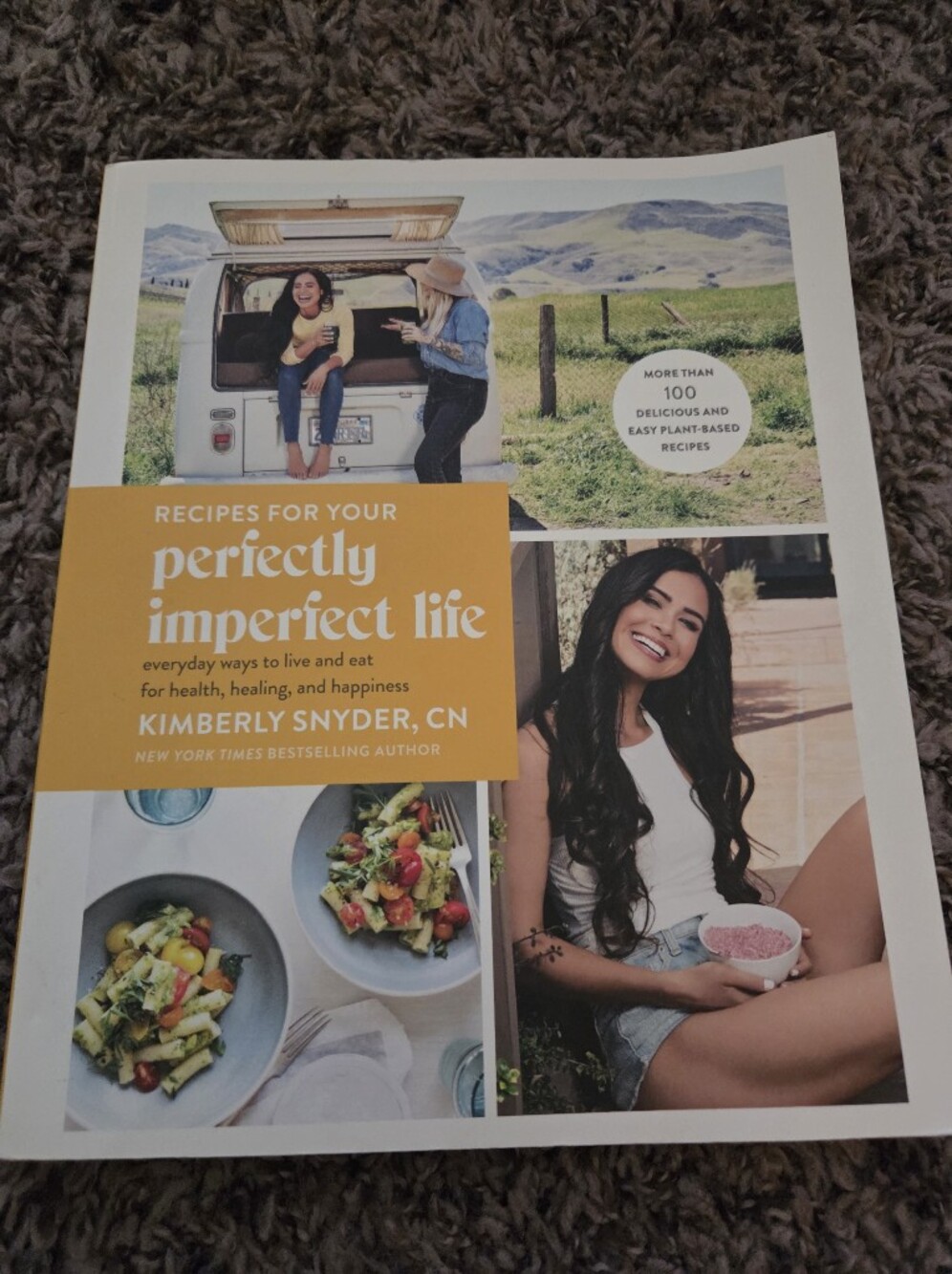 Perfectly Imperfect Life Cookbook - Plant-based Recipes